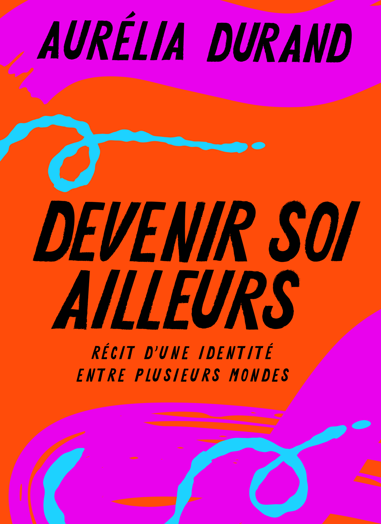 Devenir soi ailleurs